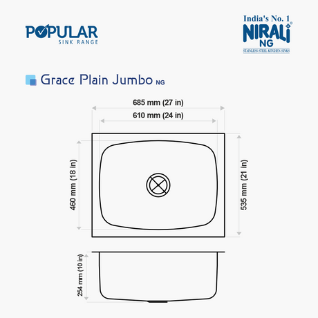 SS SINK 1.0 BOWL W/O DRAIN BOARD (DEPTH 10  ) GRACE PLAIN JUMBO - NIRALI -  ( GLOSSY - POPULAR SINK RANGE - 685x535 mm - 27inchX21inch )