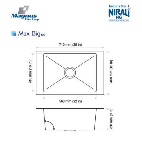 SS SINK 1.0 BOWL W/O DRAIN BOARD (DEPTH 9  ) MAX BIG (1MM THICKNESS) - NIRALI -  ( SATIN - MAGNUS ELITE RANGE - 710x460 mm - 28inchX18inch )