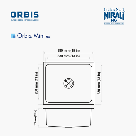 SS SINK 1.0 BOWL W/O DRAIN BOARD (DEPTH 6.5INCH) ORBIS MINI - NIRALI -  ( SATIN - ORBIS CLASSIC DESIGN/STELLAR LOOKS - 380x330 mm - 15inchX13inch )